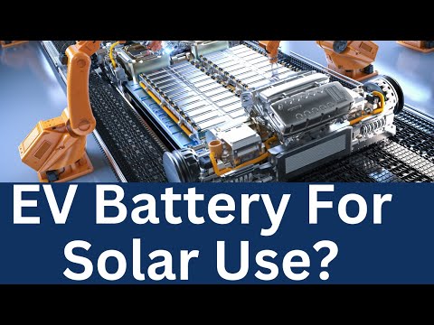 Can We Repurpose EV Batteries for Home Solar Use?